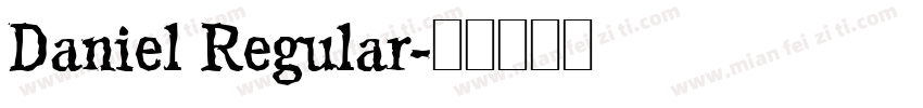 Daniel Regular字体转换